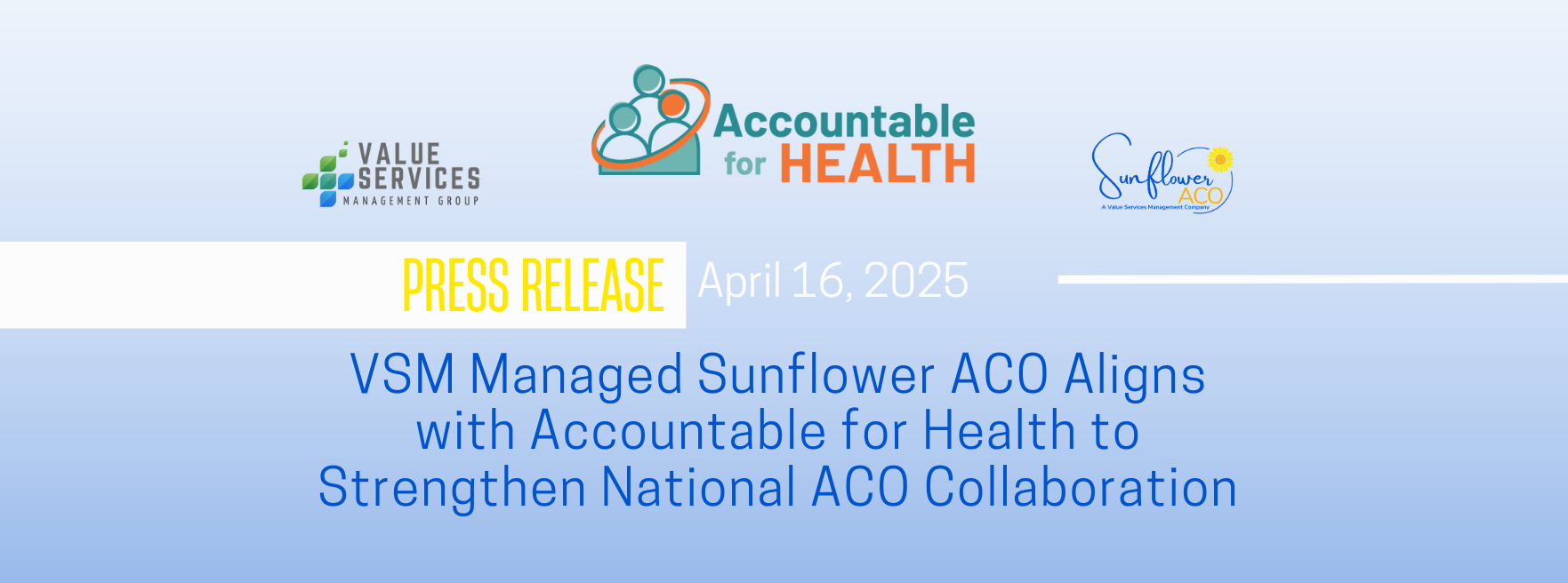 Sunflower ACO Joins Accountable for Health to Advance Value-Based Care